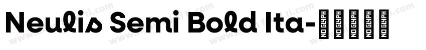Neulis Semi Bold Ita字体转换